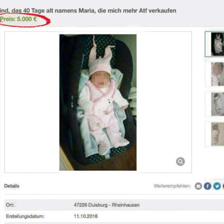 Pic shows: The newborn baby that has been offered for sale on Ebay. Police are investigating after a baby girl was put up for sale on the eBay online auction website. The one-month-old tot, called Maria, was put up for sale with offers invited over 5,000 EUR (4,510 GBP). According to the listing, which was taken down by eBay within 30 minutes, Maria lives in the city of Duisburg in western Germany's state of North Rhine-Westphalia. The seller included photographs of dark-haired Maria wearing a variety of sleepsuits in the listing which was entitled: "Child, 40 days old named MariaÖ for sale." The listing quickly went viral on social media and internet forums where users were scandalised that somebody would post such a listing. eBay spokesman Pierre Du Bois said the company removed the listing and informed the police as soon as they were aware of the matter. He said: "We received a lot of complaints from users and we immediately pursued the matter. In such a case, we provide the authorities with all available information." It is not yet clear whether the eBay seller really wanted to make money out of the baby or whether it was all just a bad joke. Mr Du Bois said that eBay suffered from its fair share of hoax listings including both bad jokes and attempts to defraud users. "We immediately ban these providers. We have specially trained teams which keep track on such cases and quickly react," he said. (ends)